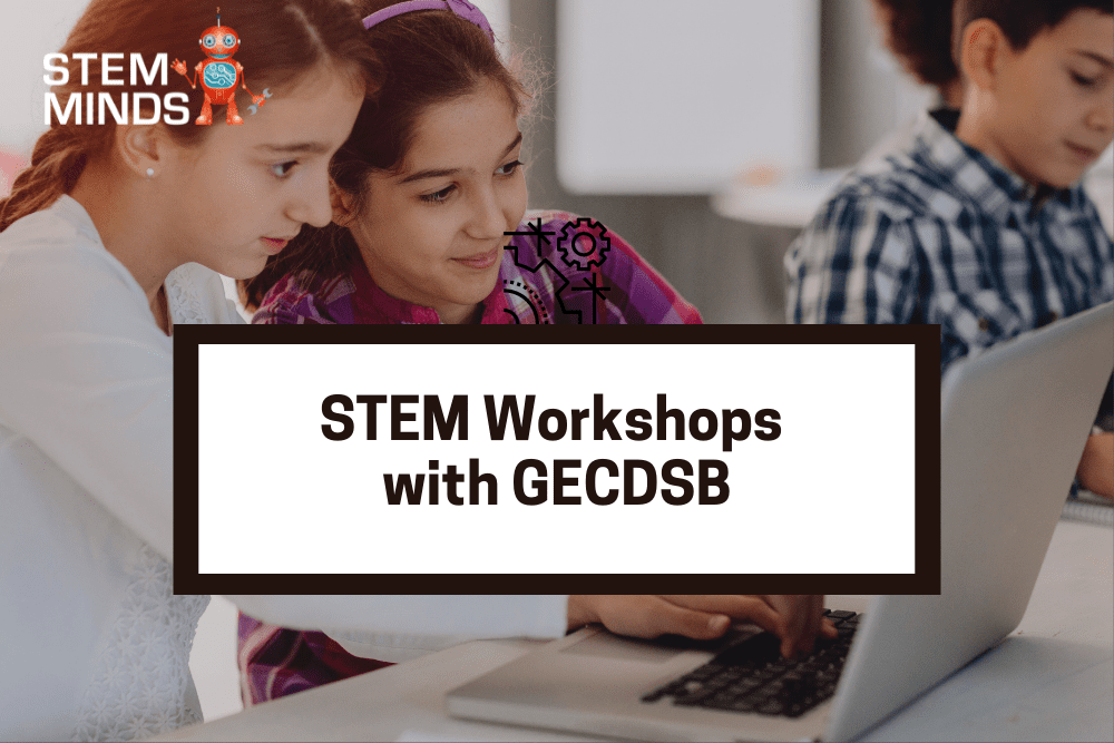 GECDSB Workshops (2021-2022)